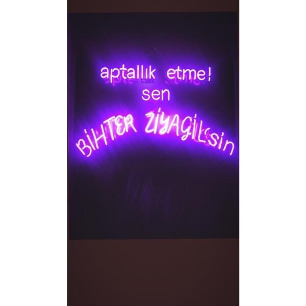 Aptallık Etme! Sen Bihter Ziyagilsin Neon Işıklı Şeffaf Plek...