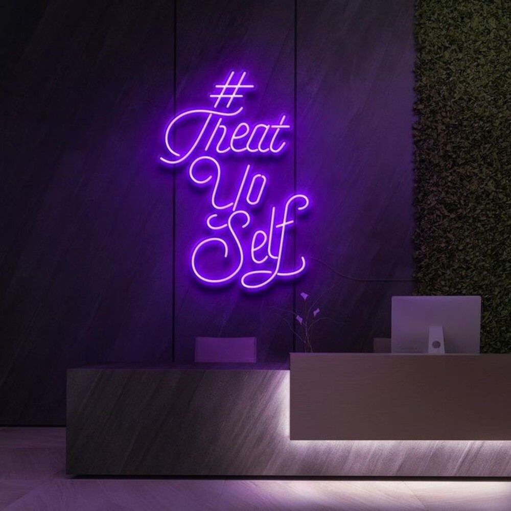 Treat Yourself Neon Tabela