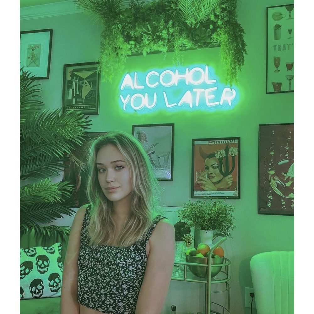 Alcohol you later neon tabela