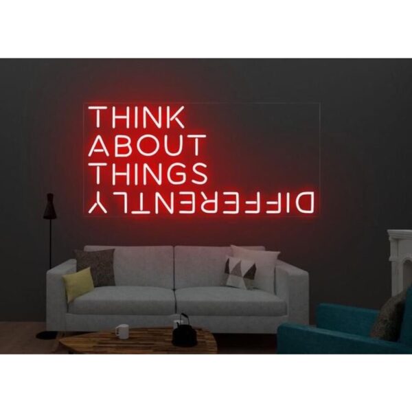 Think About Things Differently Neon Işıklı Şeffaf Pleksi